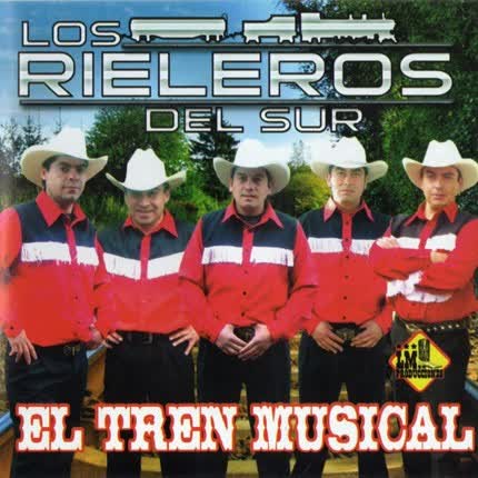 Carátula LOS RIELEROS DEL SUR - El tren musical