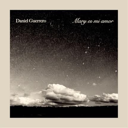 Carátula DANIEL GUERRERO - Mary es mi amor