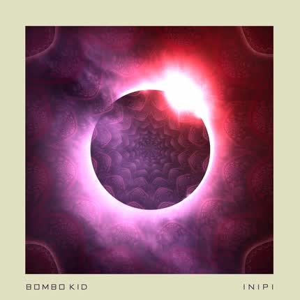 Carátula BOMBO KID - Inipi (Single + Remix)