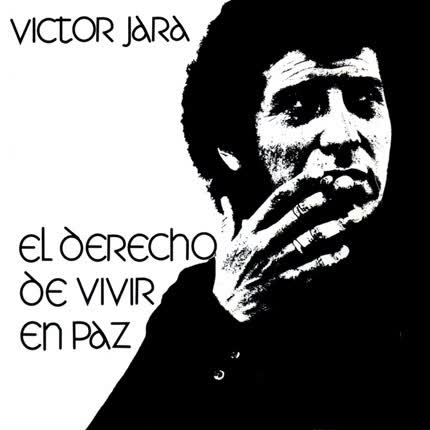 Carátula VICTOR JARA - El derecho de vivir en paz