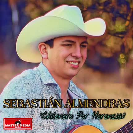 Carátula SEBASTIAN ALMENDRAS - Chilenero Por Herencia