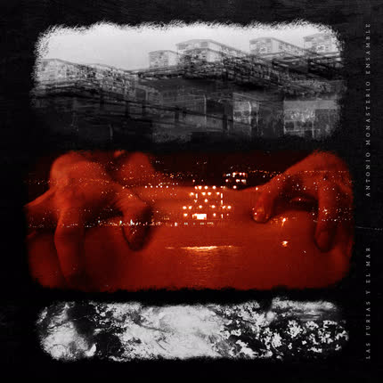 Carátula ANTONIO MONASTERIO ENSAMBLE - Las Furias y el Mar