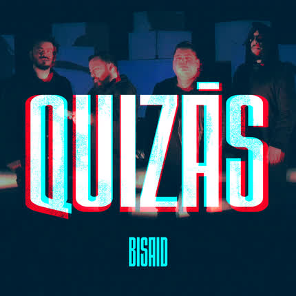 Carátula BISAID - Quizás