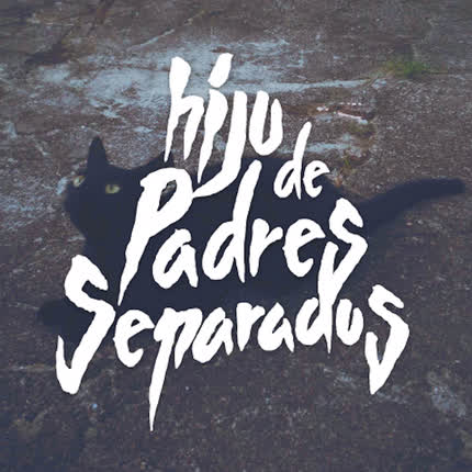 Carátula HIJO DE PADRES SEPARADOS - Hdps, Vol. 1