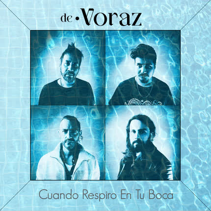 Carátula DE VORAZ - Cuando Respiro En Tu Boca