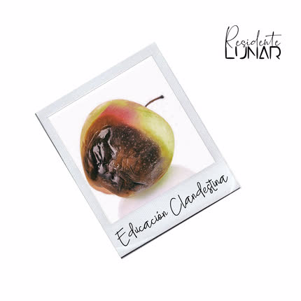 Carátula RESIDENTE LUNAR - Educación Clandestina