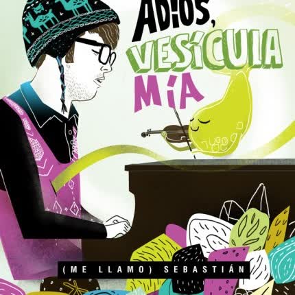 Carátula (ME LLAMO) SEBASTIAN - Adiós, vesícula mía