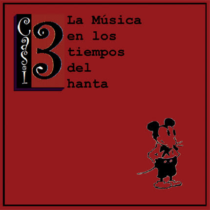 Carátula CASI 3 - La música en los tiempos del hanta