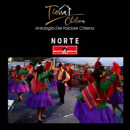Carátula CONJUNTO TIERRA CHILENA - Antología De Las Danzas Chilenas Norte