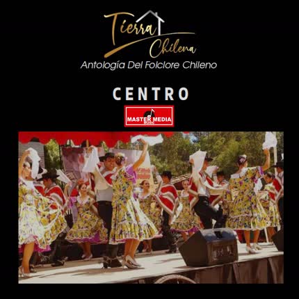 Carátula CONJUNTO TIERRA CHILENA - Antología Danzas Centrinas, Vol. 2