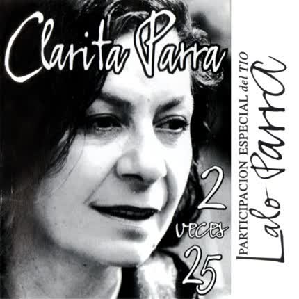 Carátula CLARITA PARRA - 2 veces 25