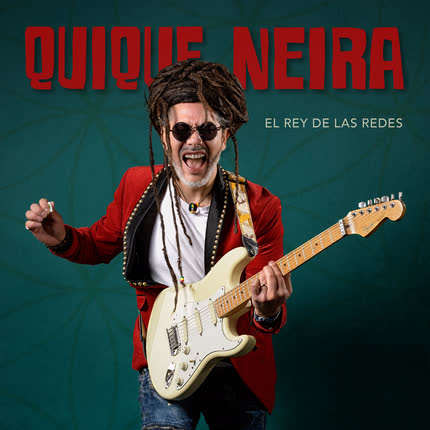 Carátula QUIQUE NEIRA - El Rey de las Redes