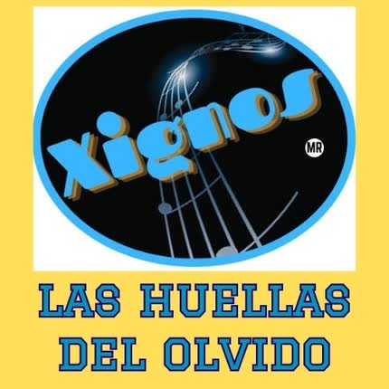 Carátula GRUPO XIGNOS - Las Huellas del Olvido