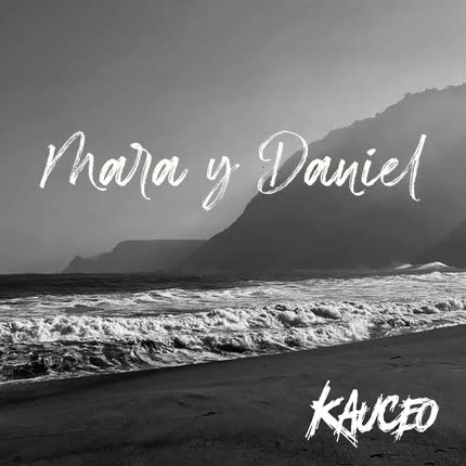 Carátula KAUCEO - Mara y Daniel