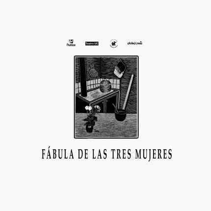 Carátula TEATRO A VAPOR & MARTIN SANHUEZA - Fabula de las tres mujeres (paisaje sonoro)