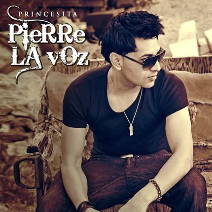 Carátula PIERRE LA VOZ - Princesita