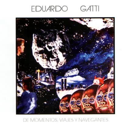 Carátula EDUARDO GATTI - De momentos, viajes y navegantes