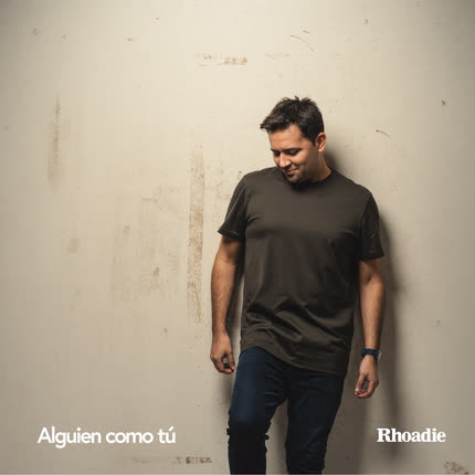 Carátula RHOADIE - Alguien Como Tú