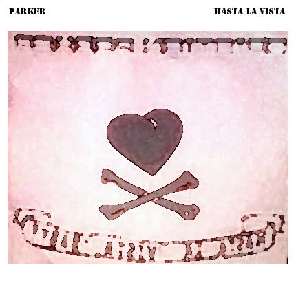 Carátula PARKER - Hasta la vista baby