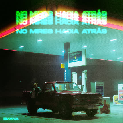 Carátula EMANA - No Mires Hacia Atrás