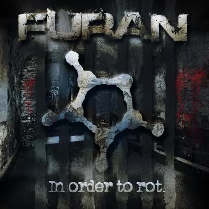 Carátula FURAN - In Order to Rot.
