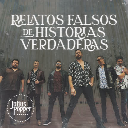 Carátula JULIUS POPPER - Relatos Falsos de Historias Verdaderas