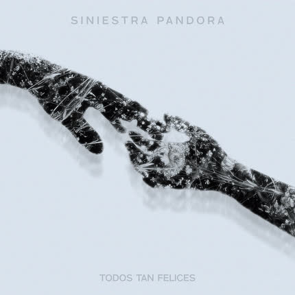 Carátula SINIESTRA PANDORA - Todos Tan Felices