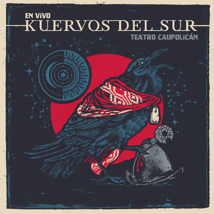 Carátula KUERVOS DEL SUR - Teatro Caupolicán (En Vivo en Teatro Caupolicán)