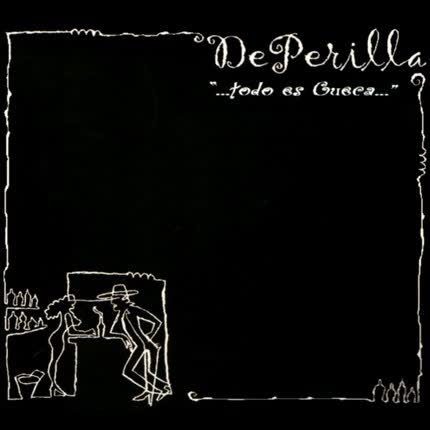 Carátula DEPERILLA - Todo es cueca