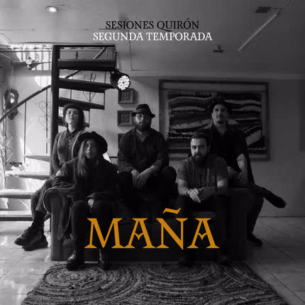Carátula MAÑA - Sesiones Quirón Segunda Temporada: MaÑa