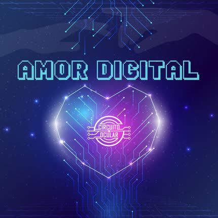 Carátula CIRCUITO OCULAR - Amor Digital
