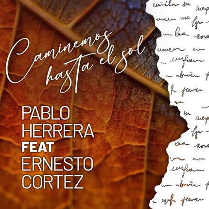 Carátula ERNESTO CORTEZ - Caminemos Hasta el Sol