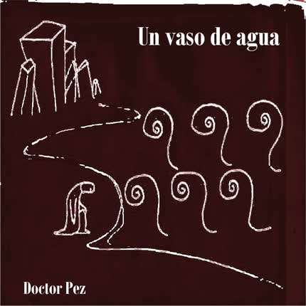 Carátula DOCTOR PEZ - Un vaso de agua, Vol. 6 (Remedios Caseros)