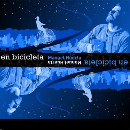 Carátula MANUEL HUERTA - En Bicicleta