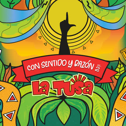 Carátula LA TUSA - Con Sentido y Razón (Vol. 2)