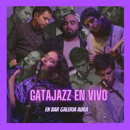Carátula GATAJAZZ - gatajazz (En vivo en Galeria Aura)