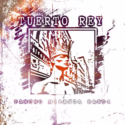 Carátula PANCHO MIRANDA BANDA - Tuerto Rey