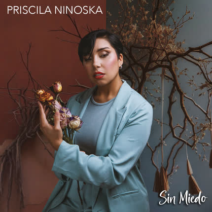Carátula PRISCILA NINOSKA - Sin Miedo