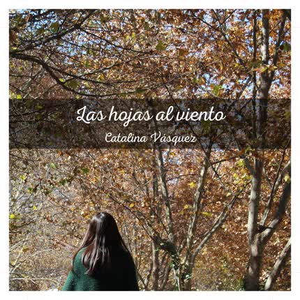 Carátula CATALINA VASQUEZ - Las Hojas al Viento