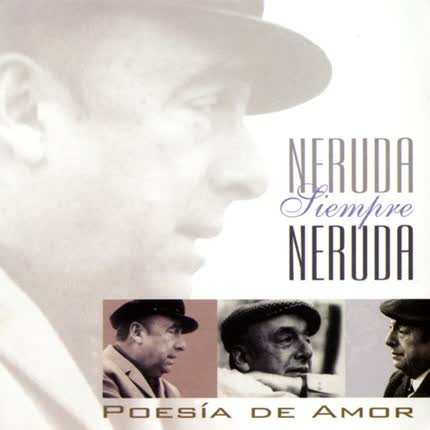 Carátula PABLO NERUDA - Poesia de amor