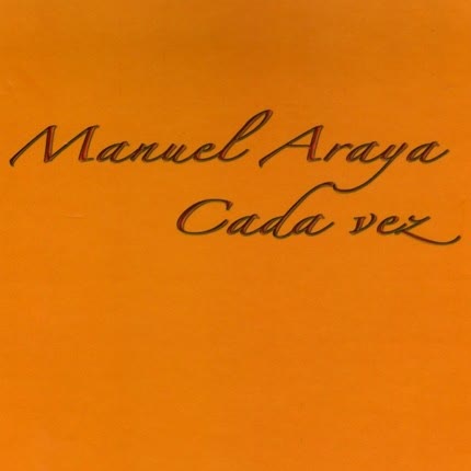 Carátula MANUEL ARAYA - Cada vez