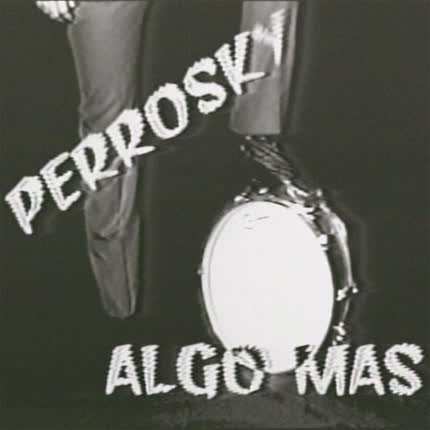 Carátula PERROSKY - Algo Más