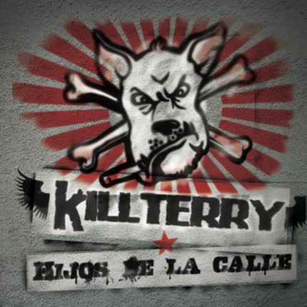 Carátula KILL TERRY - Hijos de la calle