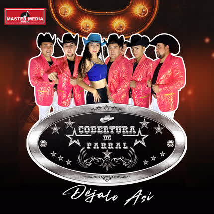 Carátula COBERTURA DE PARRAL - Déjalo Así
