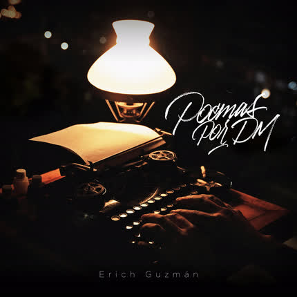 Carátula ERICH GUZMAN - Poemas por DM
