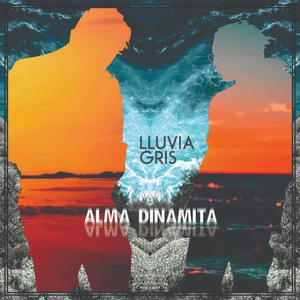 Carátula ALMA DINAMITA - Lluvia Gris