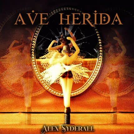 Carátula ALEX SYDERALL - Ave Herida