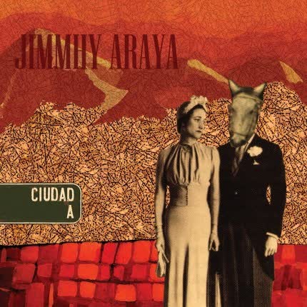 Carátula JIMMHY ARAYA - Ciudad A
