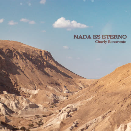 Carátula CHARLY BENAVENTE - Nada Es Eterno