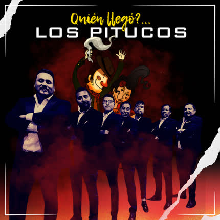 Carátula LOS PITUCOS - Quién Llegó?...